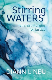 Stirring WATERS: Feminist Liturgies for Justice – Book Review